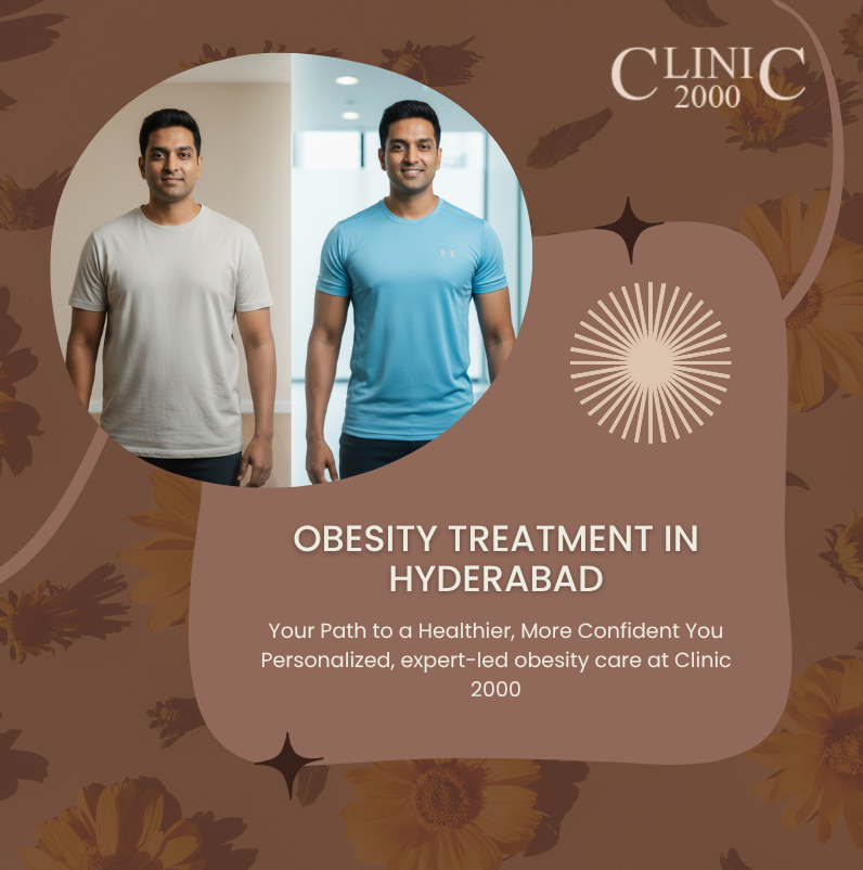 Obesity Treatment in Hyderabad: Your Path to a Healthier, Confident You